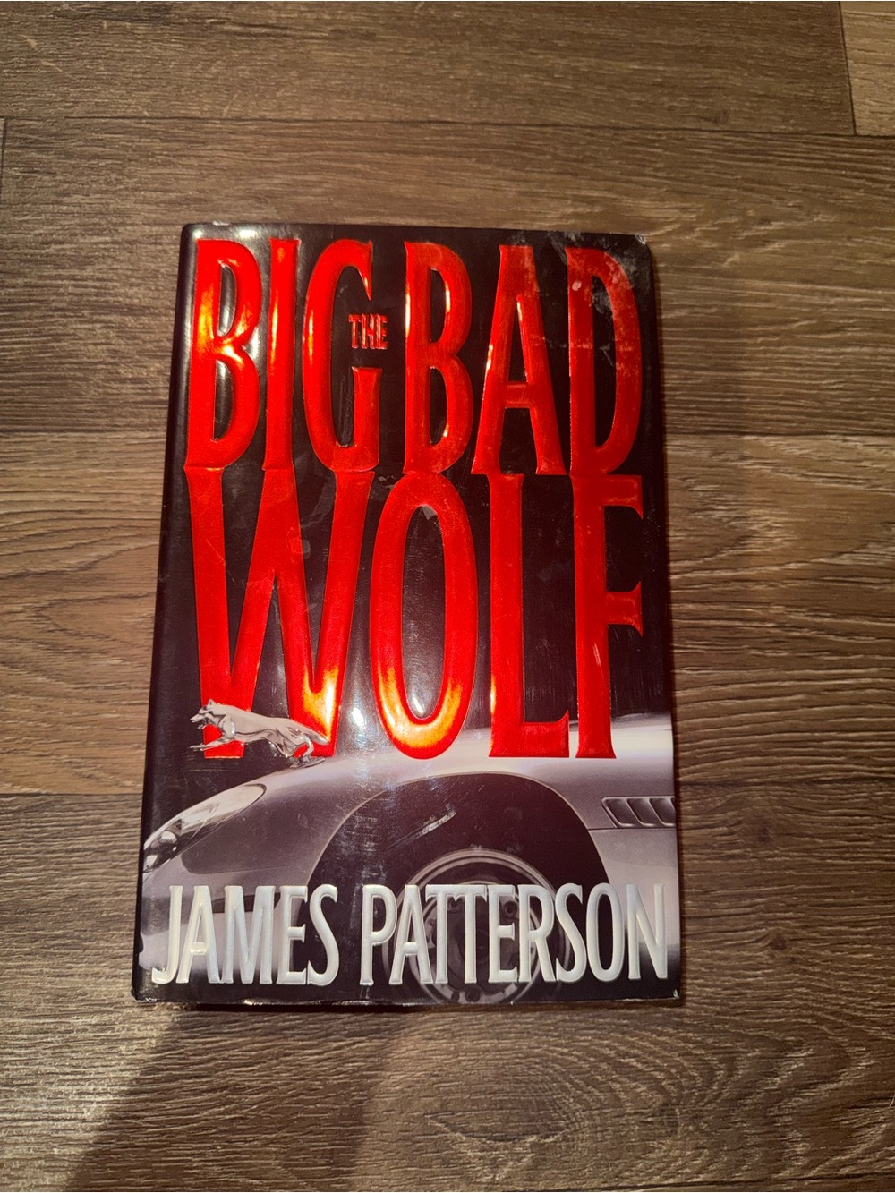The Big Bad Wolf by James Patterson Hardcover